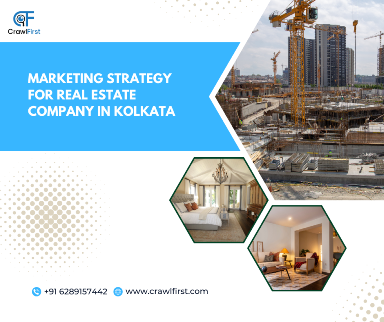 Marketing Strategy for Real Estate Company in Kolkata